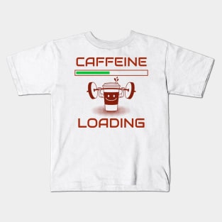 Caffeine loading design for all coffee lovers. Kids T-Shirt